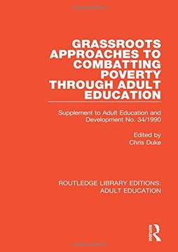 portada Grassroots Approaches to Combatting Poverty Through Adult Education: Supplement to Adult Education and Development No. 34/1990