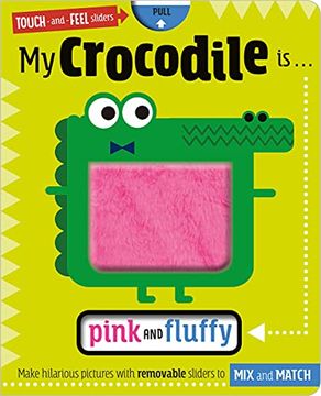 portada My Crocodile is Pink and Fluffy 