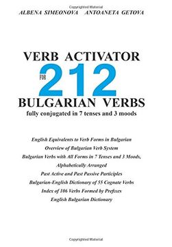 portada Verb Activator for 212 Bulgarian Verbs: Fully Conjugated in 7 Tenses and 3 Moods (en Inglés)