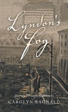 portada Lyndon's Fog: Journey Through Alzheimer's (in English)