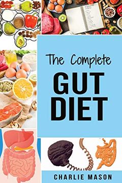 portada Gut Diet Book: Gut Health Diet Plan Book gut and Psychology Syndrome gut Microbiome gut Bacteria Skinny gut Diet (Gut Health Diet Plan gut Diet Gut) (en Inglés)