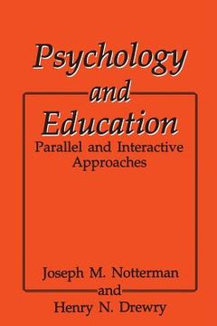 portada Psychology and Education: Parallel and Interactive Approaches (in English)