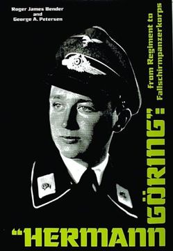 portada Hermann Goring: From Regiment to Fallschirmpanzerkorps