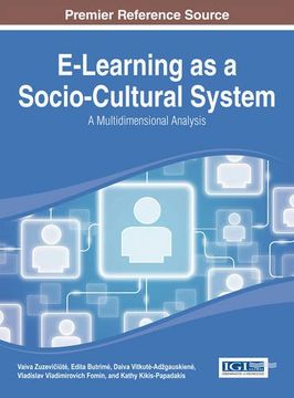 portada E-Learning as a Socio-Cultural System: A Multidimensional Analysis (Advances in Educational Technologies and Instructional Design (AETID))