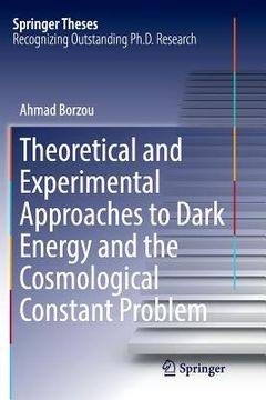 portada Theoretical and Experimental Approaches to Dark Energy and the Cosmological Constant Problem (en Inglés)