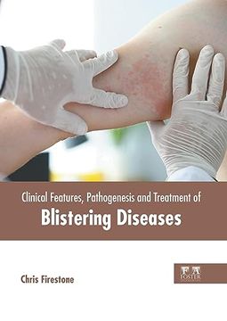 portada Clinical Features, Pathogenesis and Treatment of Blistering Diseases (en Inglés)
