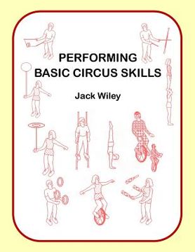 portada Performing Basic Circus Skills (in English)