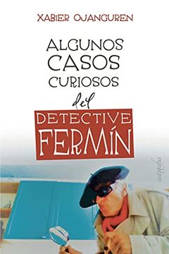 portada Algunos Casos Curiosos del Detective Fermín (in Spanish)