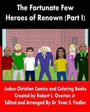 portada The Fortunate Few - Heroes of Renown (Part I) (Judeo-Christian Comics and Coloring Books)