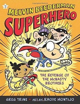 melvin beederman, superhero, in the revenge of the mcnasty brothers,revenge of the mcnasty brothers