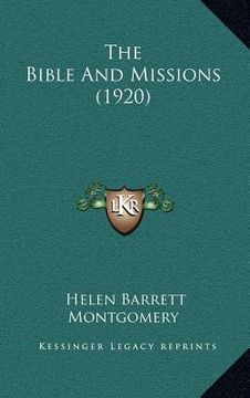 portada the bible and missions (1920) (in English)