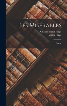 portada Les misérables: Drame (in French)