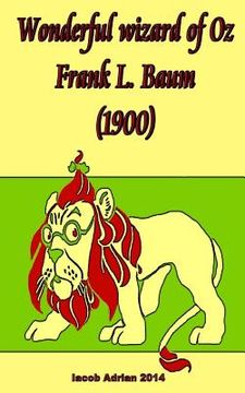 portada Wonderful wizard of Oz Frank L. Baum (1900) (en Inglés)