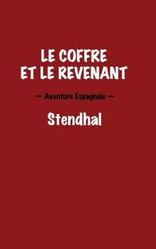 portada Le coffre et le revenant. Aventure Espagnole. (in French)