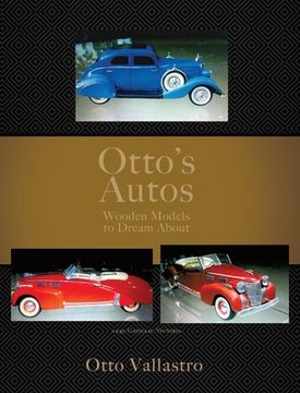 portada Otto's Autos: Wooden Models to Dream About