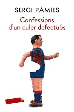 portada Confessions D'Un Culer Defectuós (Labutxaca) (en Catalá)