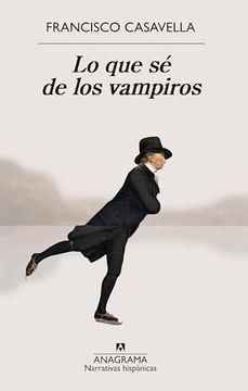 portada Lo que sé de los Vampiros (in Spanish)