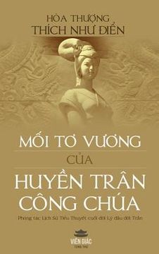 portada Mối tơ vương của Huyền Trân Công Chúa (bìa cứng) (en Vietnamita)