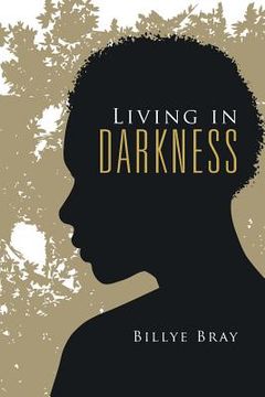 portada Living in Darkness (en Inglés)