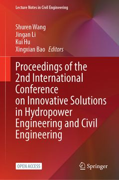 portada Proceedings of the 2nd International Conference on Innovative Solutions in Hydropower Engineering and Civil Engineering (en Inglés)