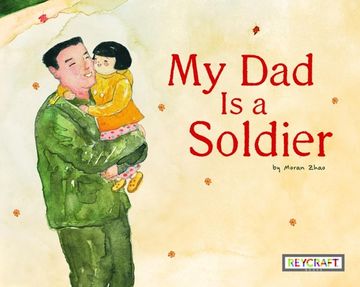 portada My Dad Is a Soldier (in English)