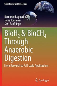 portada BioH2 & BioCH4 Through Anaerobic Digestion: From Research to Full-scale Applications (Green Energy and Technology)
