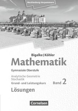 portada Bigalke/Köhler: Mathematik. Band 2. Analytische Geometrie und Stochastik. Schülerbuch. Mecklenburg-Vorpommern (in German)