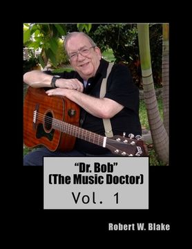 portada "Dr. Bob" (The Music Doctor) (en Inglés)