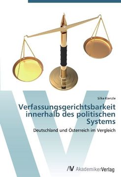portada Verfassungsgerichtsbarkeit innerhalb des politischen Systems: Deutschland und Österreich im Vergleich
