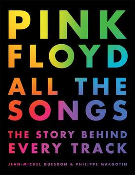 portada Pink Floyd all the Songs: The Story Behind Every Track (in English)