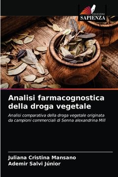 portada Analisi farmacognostica della droga vegetale (en Italiano)
