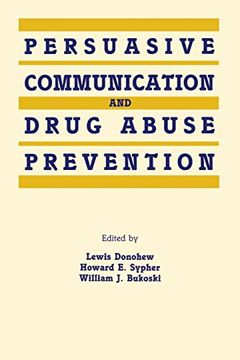 portada Persuasive Communication and Drug Abuse Prevention (in English)