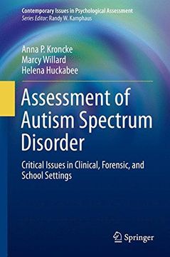 portada Assessment of Autism Spectrum Disorder: Critical Issues in Clinical, Forensic and School Settings (Contemporary Issues in Psychological Assessment)