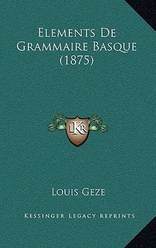 portada Elements De Grammaire Basque (1875) (en Francés)