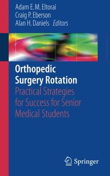 portada Orthopedic Surgery Rotation: Practical Strategies for Success for Senior Medical Students
