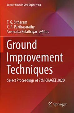 portada Ground Improvement Techniques: Select Proceedings of 7th Icragee 2020 (en Inglés)
