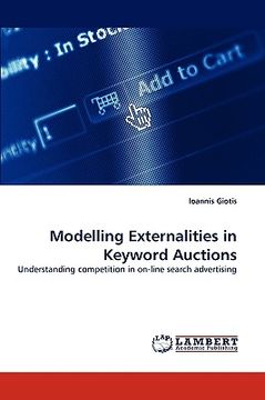 portada modelling externalities in keyword auctions (en Inglés)