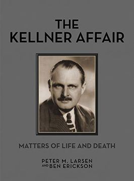 portada The Kellner Affair: Matters of Life and Death Volume 3 (en Inglés)