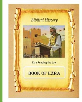 portada Biblical History: Book of Ezra (en Inglés)