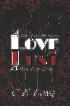 portada A Thin Line Between Love and Lust: A Poly Love Story (in English)