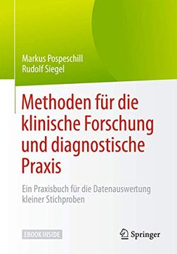portada Methoden für die Klinische Forschung und Diagnostische Praxis: Ein Praxisbuch für die Datenauswertung Kleiner Stichproben (en Alemán)