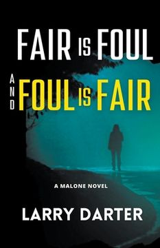 portada Fair Is Foul and Foul Is Fair