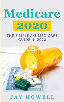 portada Medicare 2020: The Simple a-z Medicare Guide in 2020 (Medicare for Seniors) (en Inglés)
