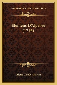 portada Elemens D'Algebre (1746) (en Francés)