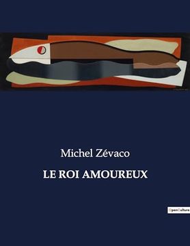 portada Le Roi Amoureux (en Francés)