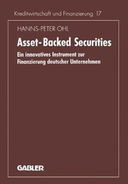portada Asset-Backed Securities: Ein innovatives Instrument zur Finanzierung deutscher Unternehmen (Schriftenreihe für Kreditwirtschaft und Finanzierung)
