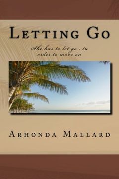 portada Letting Go: She has to let go , in order to move on