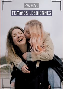 portada Femmes Lesbiennes: Histoires Érotiques Hard pour Adultes (en Francés)