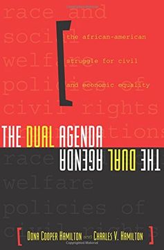 portada The Dual Agenda: Race and Social Welfare Policies of Civil Rights Organizations (en Inglés)