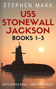 portada Uss Stonewall Jackson Series: Books 1-3 (Uss Stonewall Jackson Series Omnibus) (en Inglés)